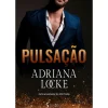 Pulsação de Adriana Locke