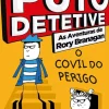 Puto Detetive: as Aventuras de Rory Branagan - o Covil do Perigo de Andrew Clover e Ralph Lazar