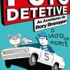 Puto Detetive: as Aventuras de Rory Branagan - o Salto da Morte de Andrew Clover