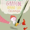 Quando For Grande Quero Ser Criança de Adélia Carvalho