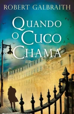 Quando o Cuco Chama de Robert Galbraith
