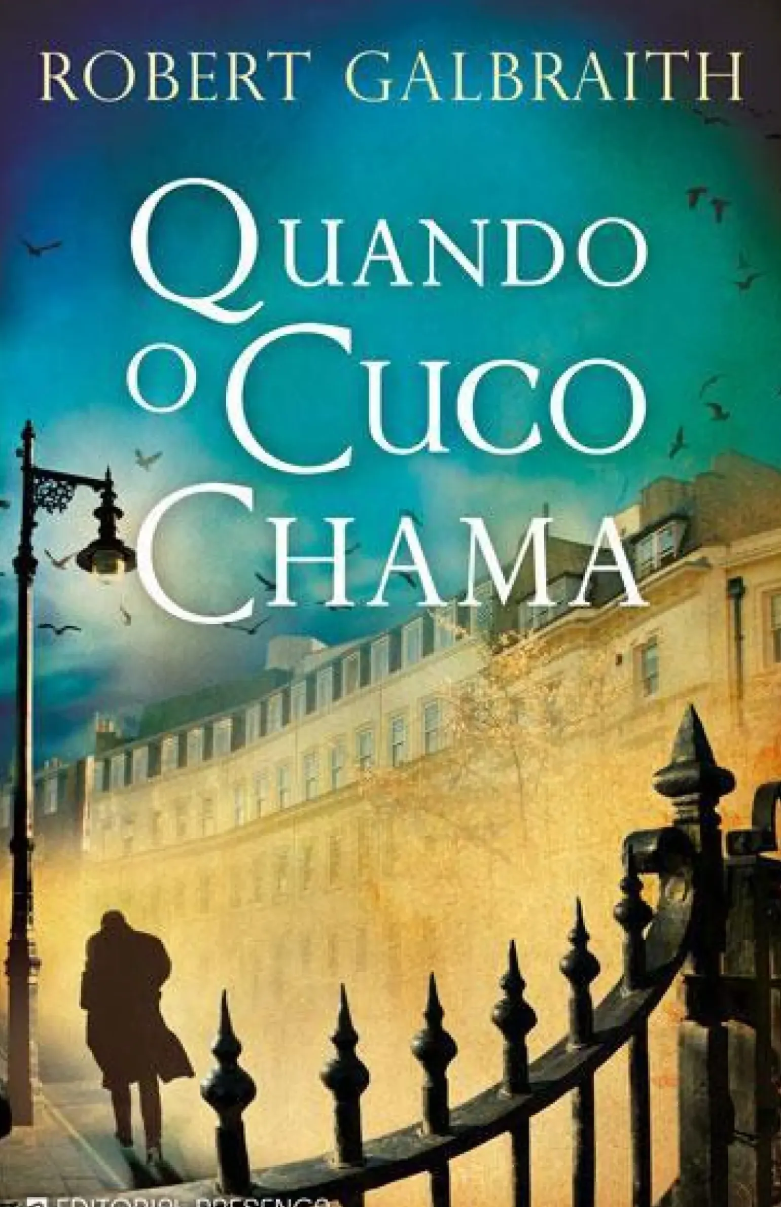 Quando o Cuco Chama de Robert Galbraith
