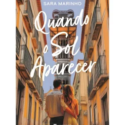 Quando o Sol Aparecer de Sara Marinho