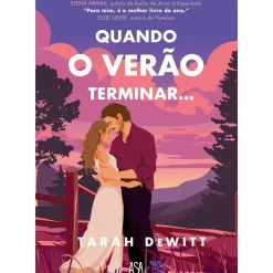 Quando o Verão Terminar… de Tarah Dewitt