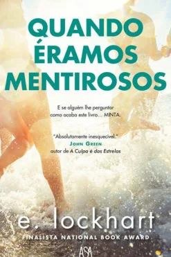 Quando Éramos Mentirosos de E. Lockhart