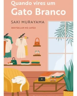 Quando Vires um Gato de Saki Murayama