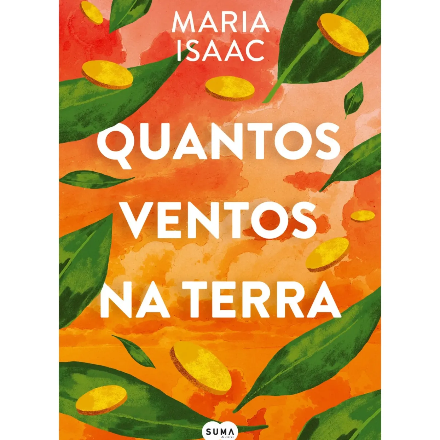 Quantos Ventos na Terra de Maria Isaac
