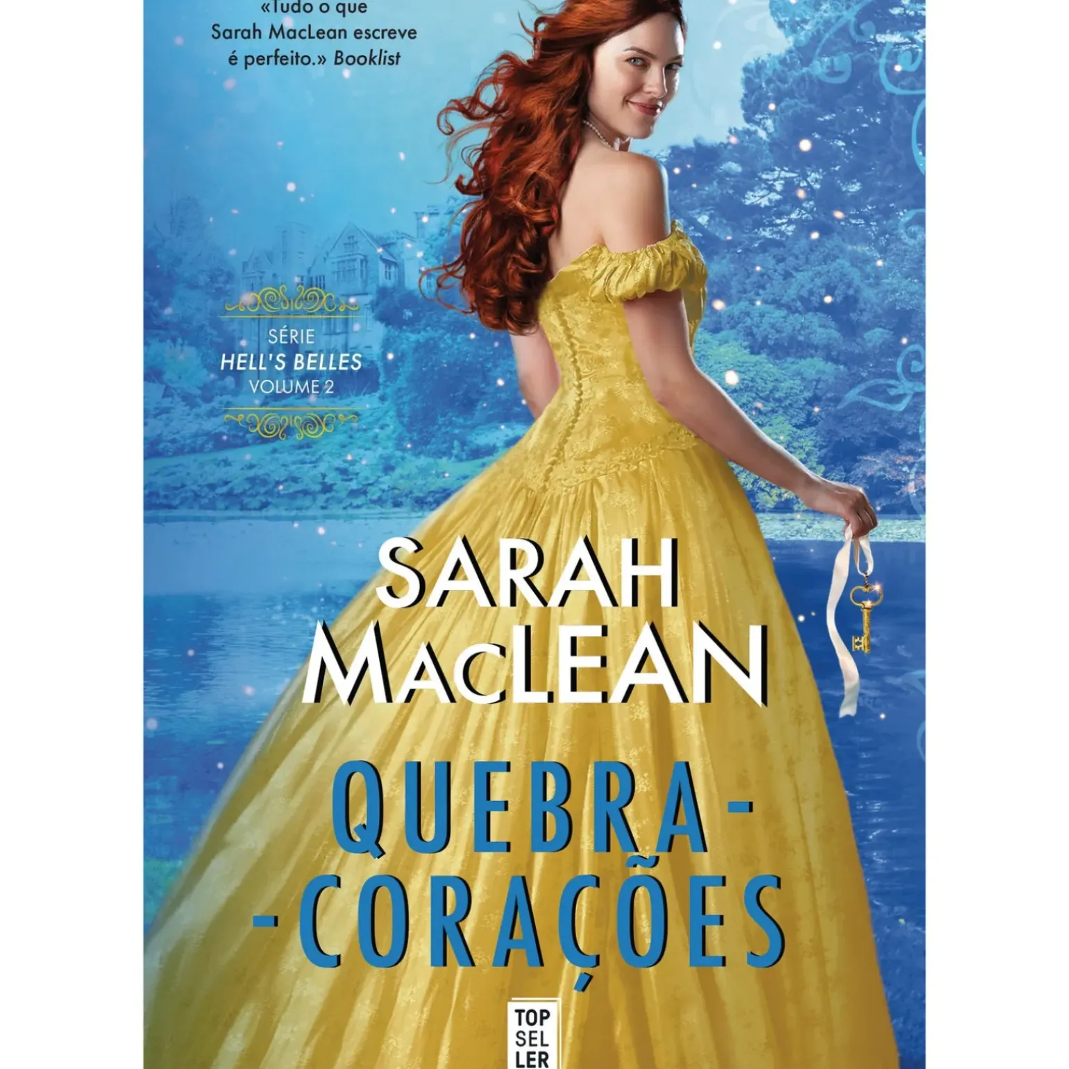 Quebra-Corações Série Hell’s Belles – Volume 2 de Sarah MacLean