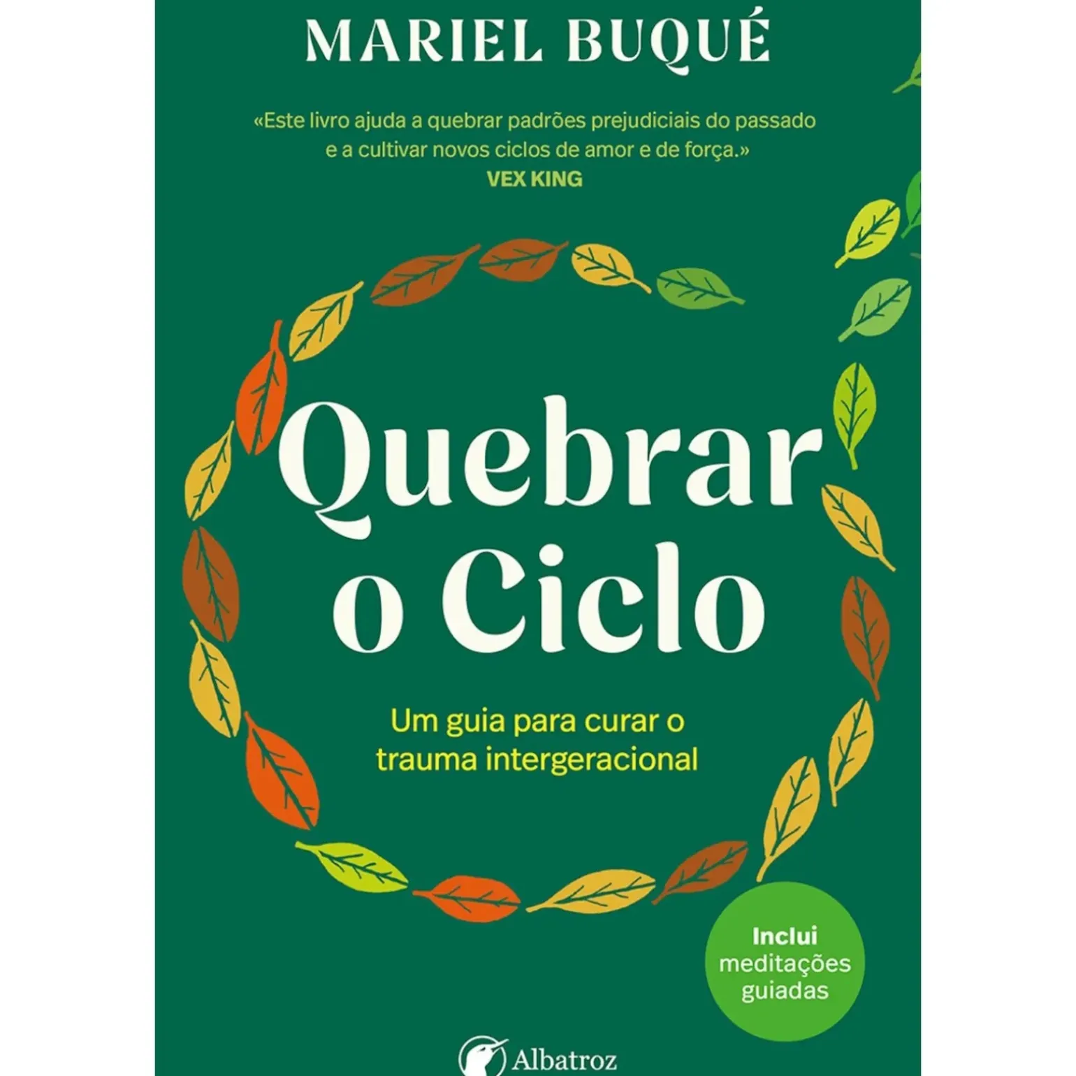 Quebrar o Ciclo de Mariel Buqué