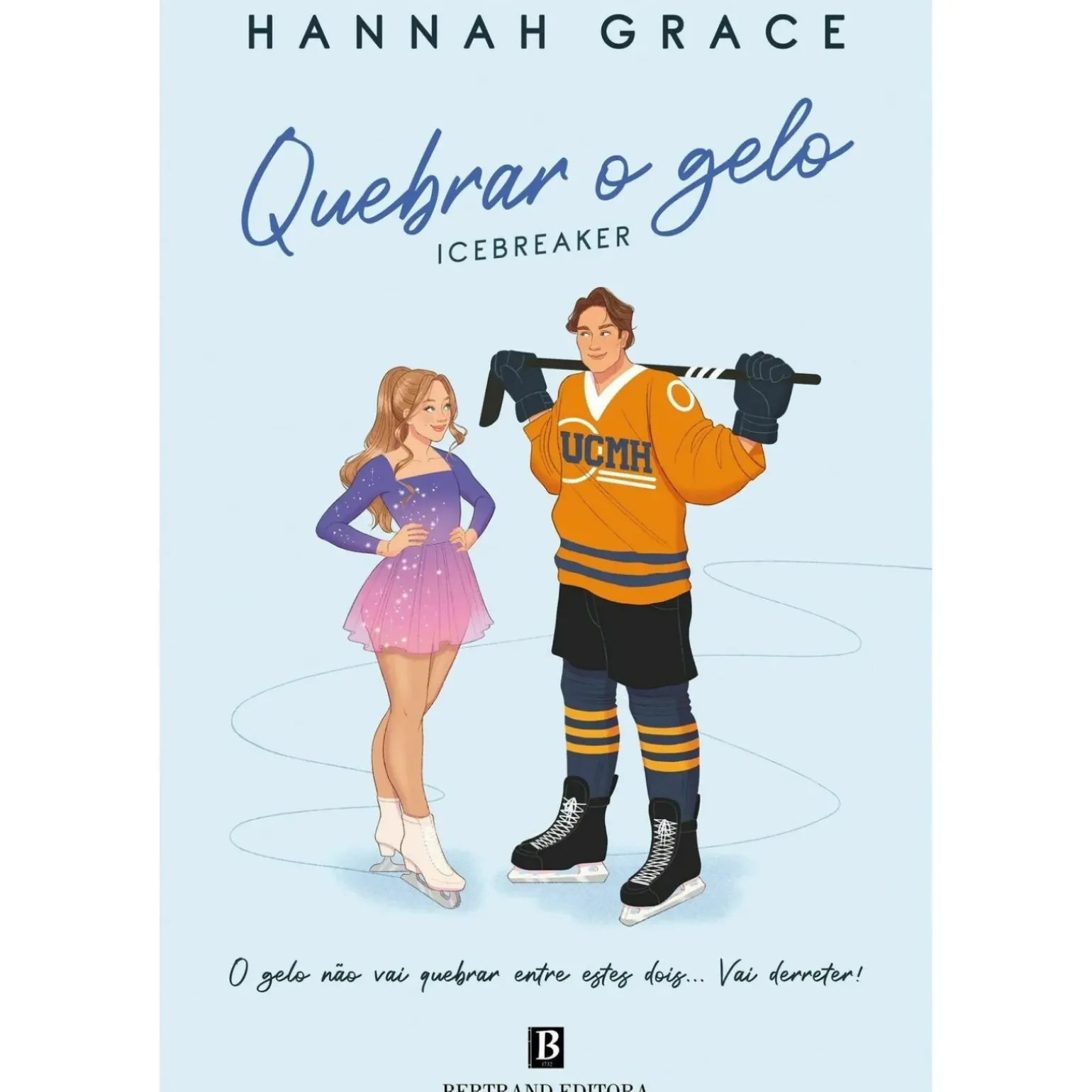 Quebrar o Gelo - Icebreaker de Hannah Grace