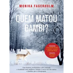 Quem Matou Bambi? de Monika Fagerholm