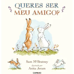 Queres Ser Meu Amigo? de Sam McBratney