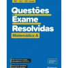 Questões de Exame Resolvidas - Matemática A - 10.º/11.º/12.º Anos