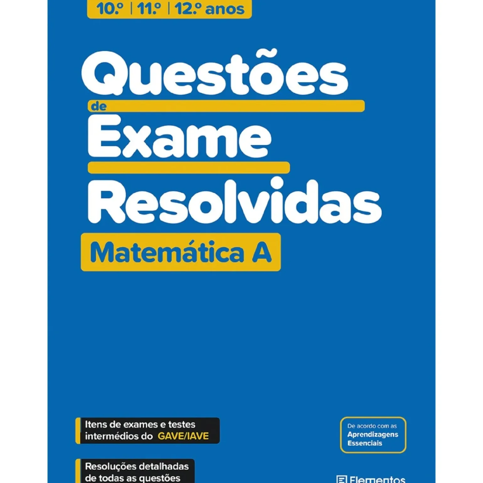 Questões de Exame Resolvidas - Matemática A - 10.º/11.º/12.º Anos