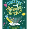 Quizzes para Raparigas Rebeldes de Rebel Girls