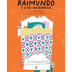 Raimundo e o Rei na Barriga de Sofia Fraga