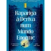 Rapariga à Deriva Num Mundo Enorme de Douglas Westerbeke