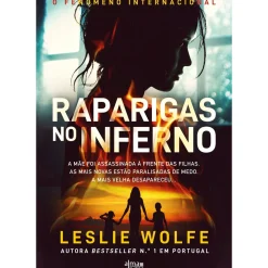 Raparigas no Inferno de Leslie Wolfe