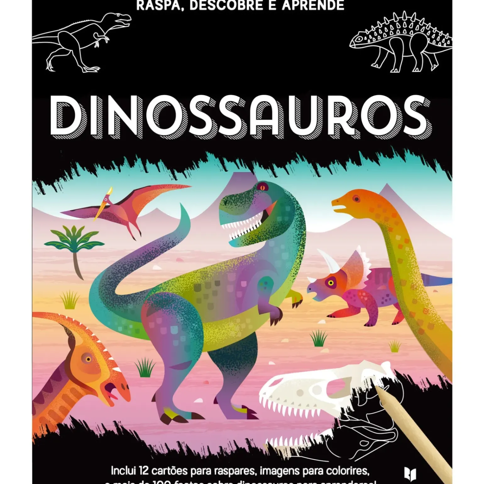 Raspa, Descobre e Aprende - Dinossauros de Imagine That Books