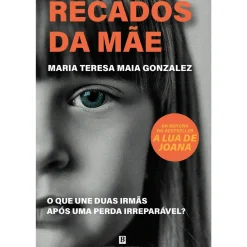 Recados da Mãe de Maria Teresa Maia Gonzalez