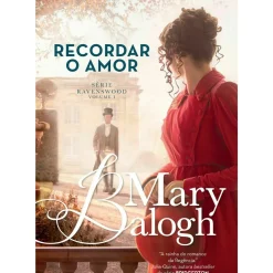 Recordar o Amor de Mary Balogh