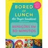 Refeições em 30 Minutos - Air Fryer Saudável de Nathan Anthony