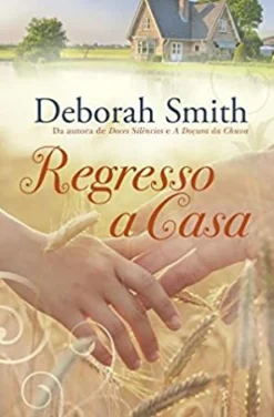 Regresso a Casa de Deborah Smith