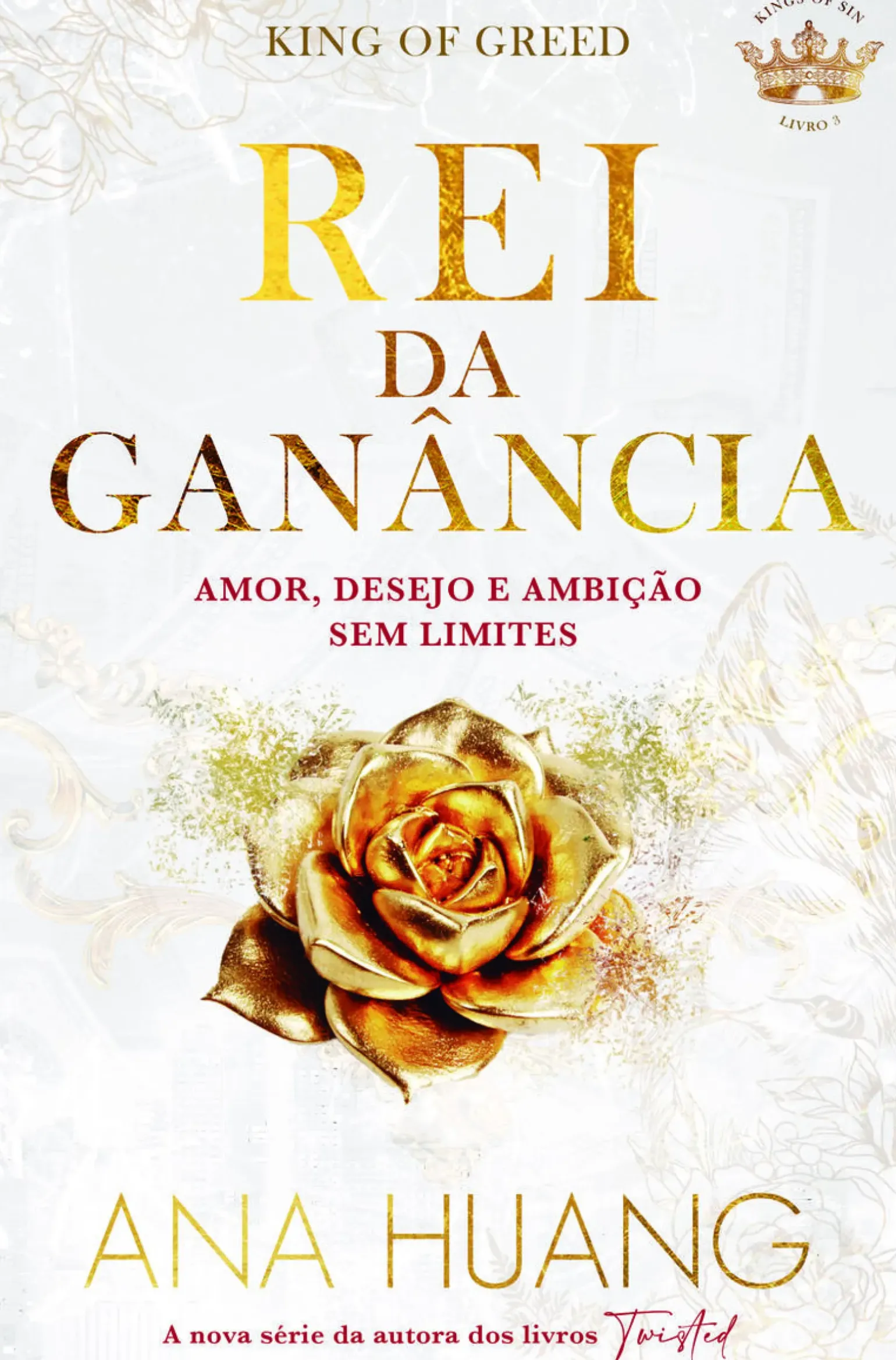 Rei da Ganância de Ana Huang