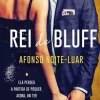 Rei do Bluff de Afonso Noite-Luar