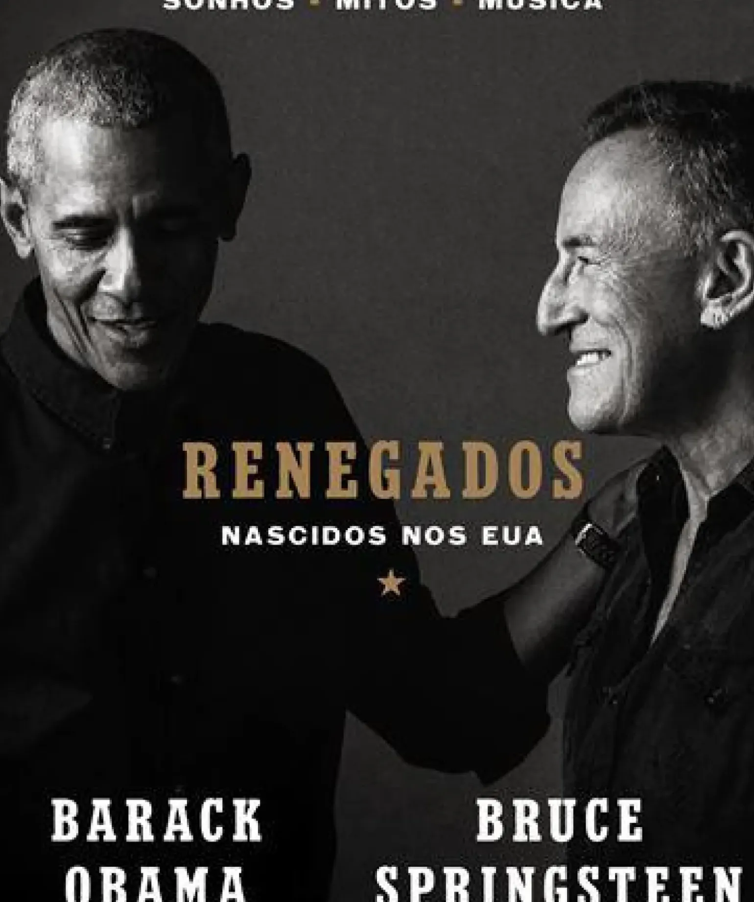 Renegados de Barack Obama e Bruce Springsteen - Nascidos nos EUA