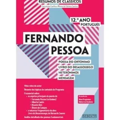 Resumo de Clássicos - Fernando Pessoa - 12.º Ano Português de Maria de Fátima Santos e Conceição Coelho