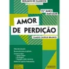 Resumos de Clássicos - Amor de Perdição (11.º Ano Português) de Maria de Fátima Santos e Conceição Coelho