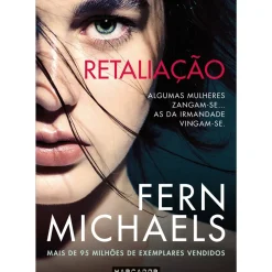 Retaliação de Fern Michaels - Irmandade - Livro 2