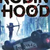 Robin Hood - Hackers, Golpes & Flechas em Chamas