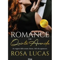 Romance na Quinta Avenida de Rosa Lucas