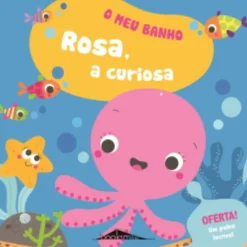 Rosa, a Curiosa de Vários Autores - O Meu Banho N.º 4