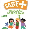 Sabe Mais: Resolução de Problemas - 3.º Ano de Alexandra Haran Nogueira
