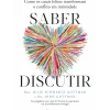 Saber Discutir de John Gottman