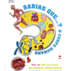 Sabias Que…? o Corpo Humano de Vários Autores