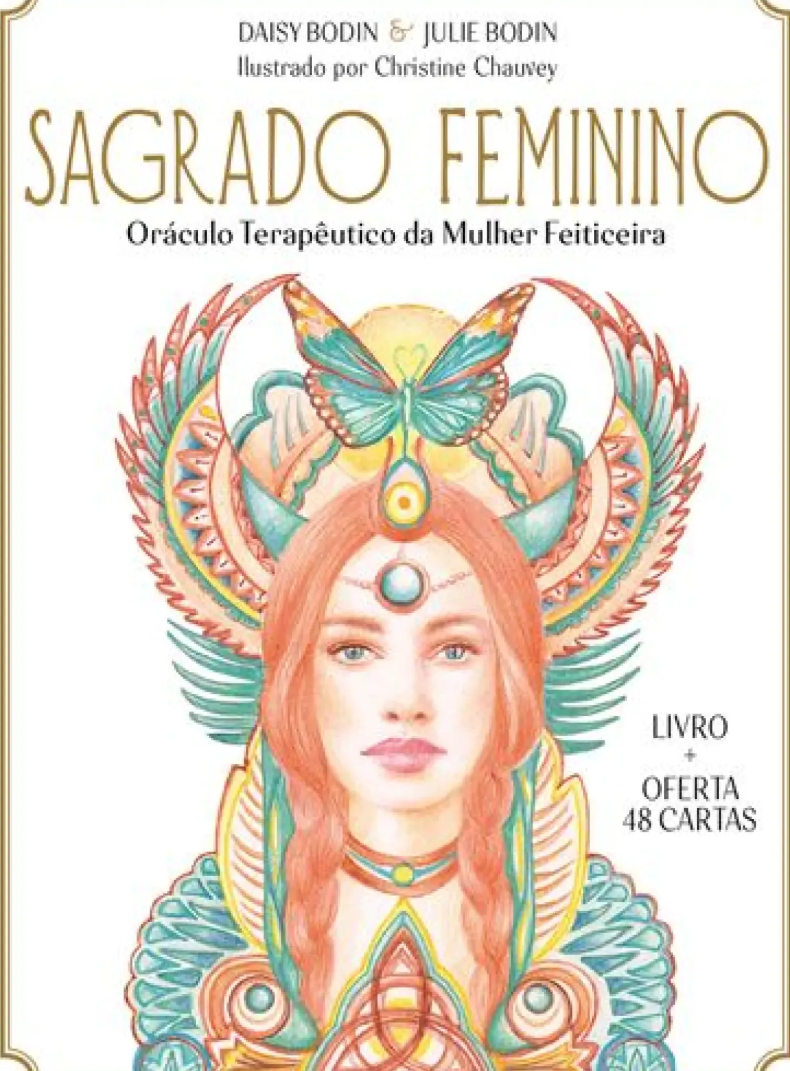 Sagrado Feminino - Caixa de Daisy Bodin e Julie Bodin