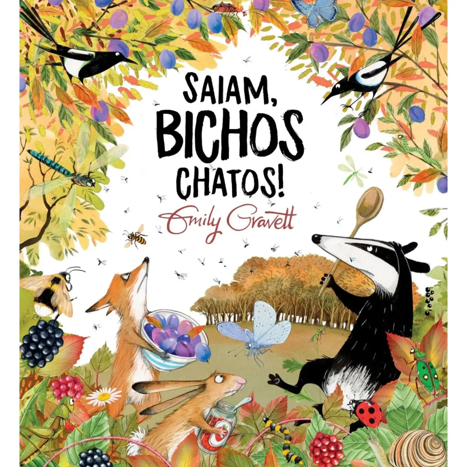Saiam, Bichos Chatos! de Emily Gravett