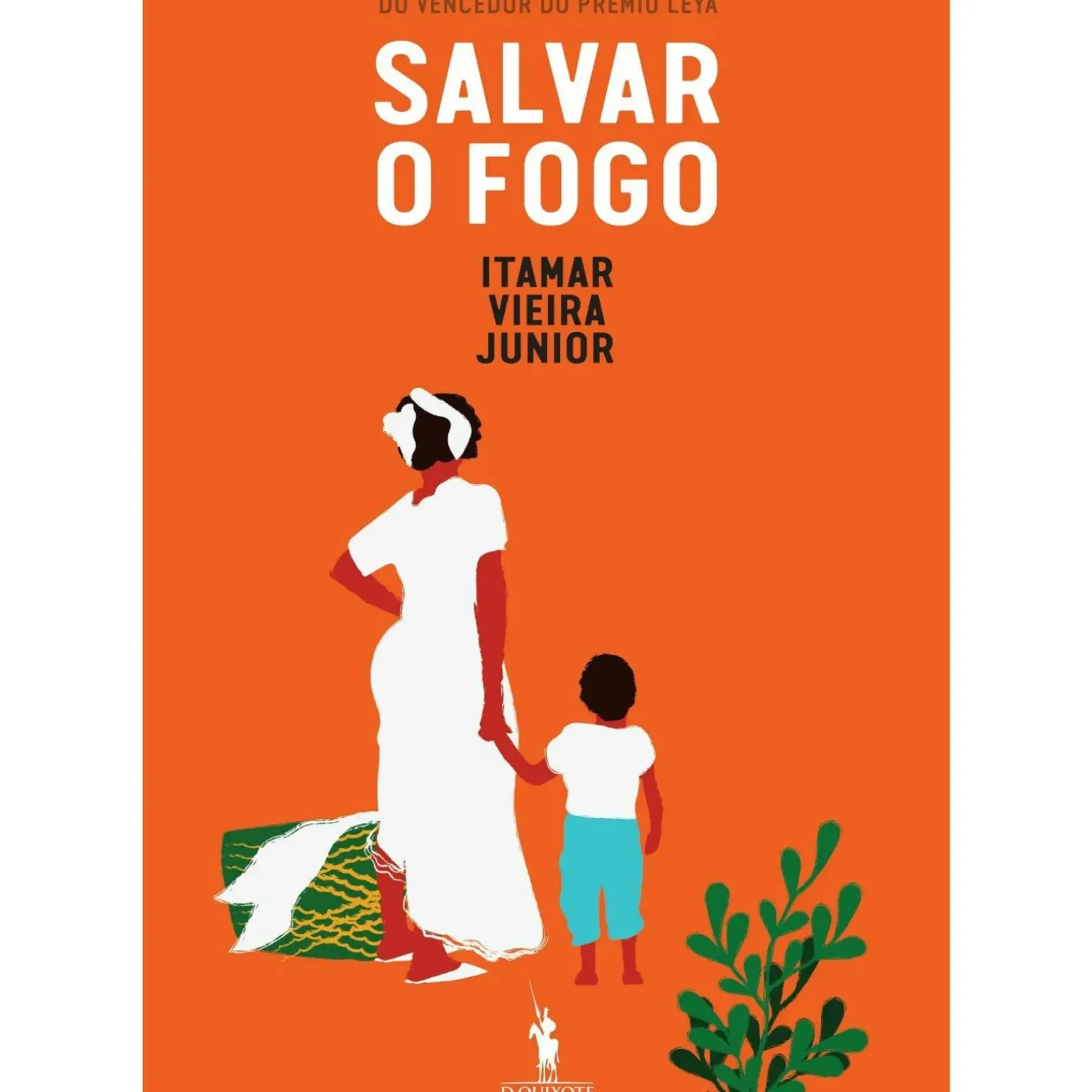 Salvar o Fogo de Itamar Vieira Junior