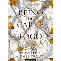 Sangue e Cinzas - Livro 2: Reino de Carne e Fogo de Jennifer L. Armentrout