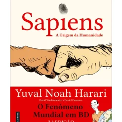 Sapiens: A Origem da Humanidade (Novela Gráfica, Vol. 1) de Yuval Noah Harari e David Vandermeulen