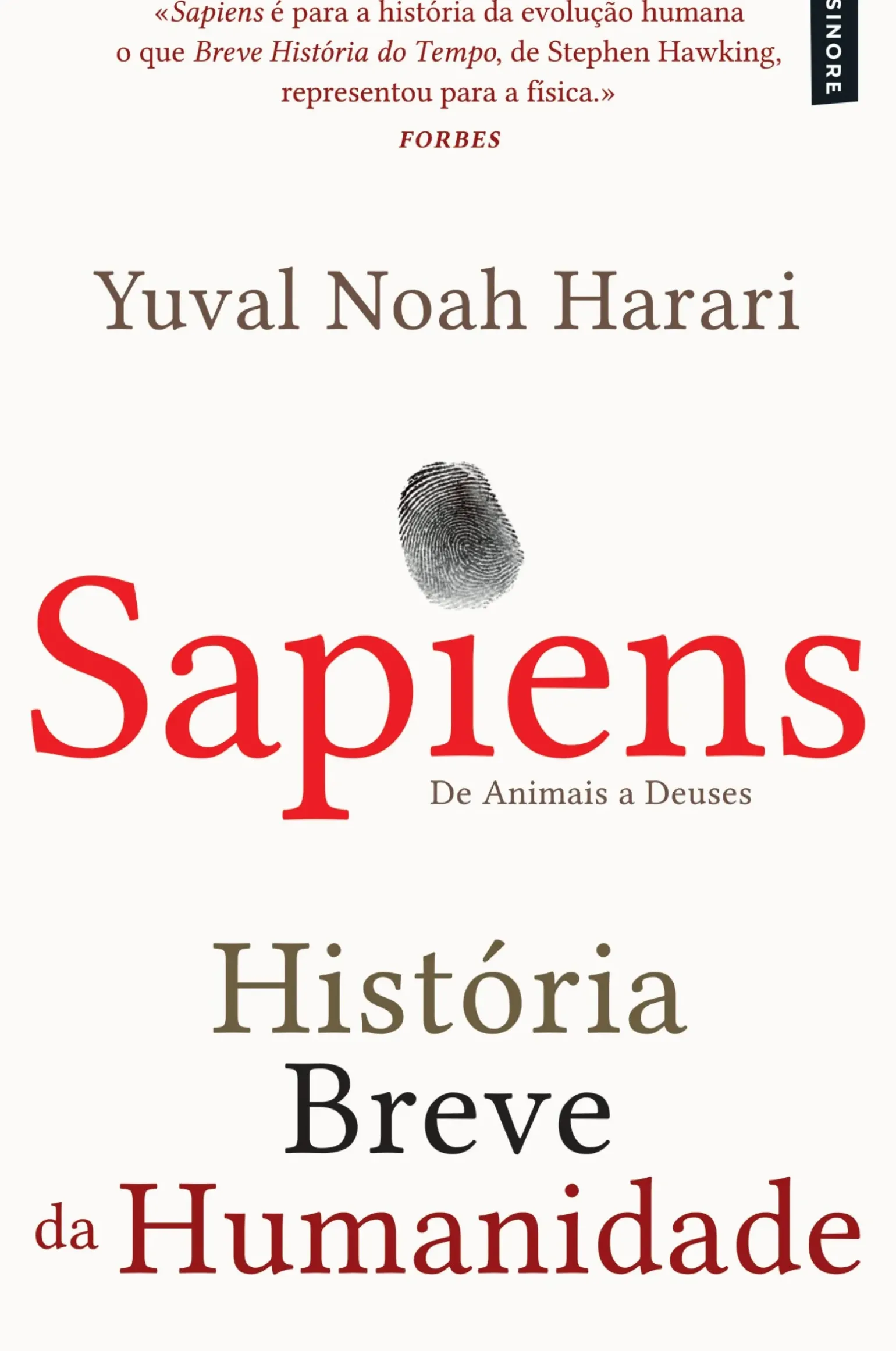 Sapiens - História Breve da Humanidade de Yuval Noah Harari - De Animais a Deuses - Livro de Bolso