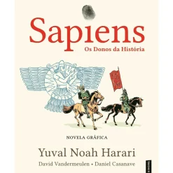 Sapiens: os Donos da Hist de Yuval Noah Harari