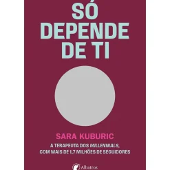 Só Depende de Ti de Sara Kuburic