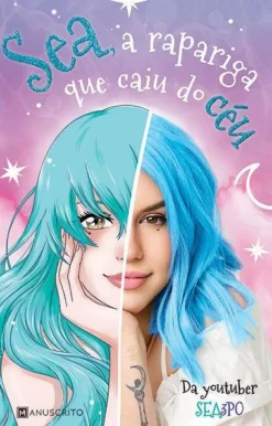 Sea, a Rapariga que Caiu do Céu de Sea3P0