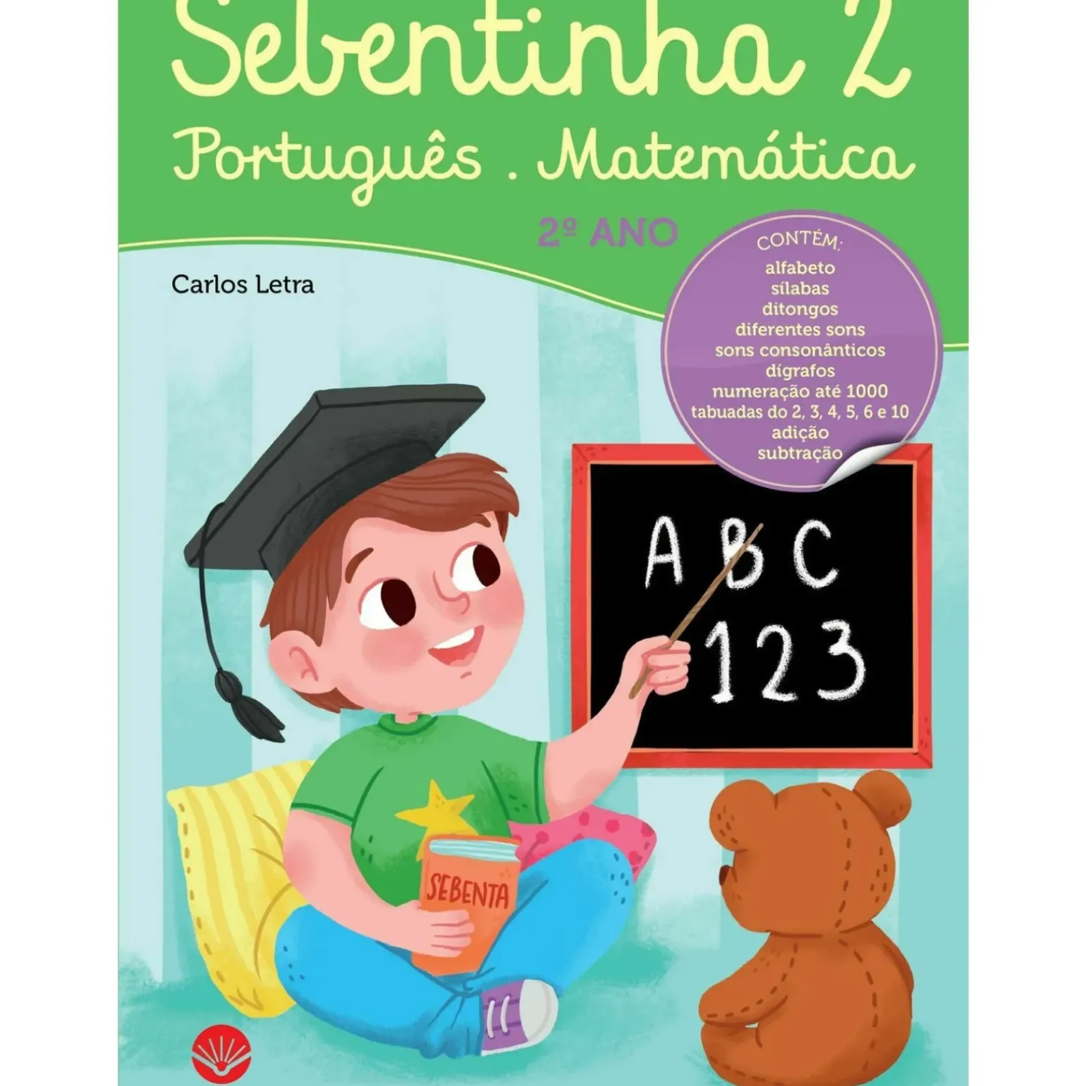 Sebentinha 2 - Português | Matemática