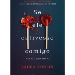 Se Ele Estivesse Comigo de Laura Nowlin